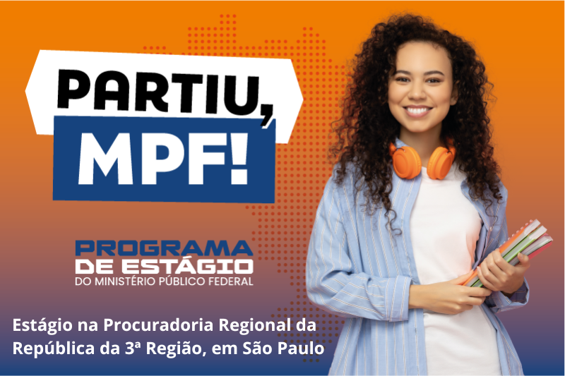 PROCESSO SELETIVO DE ESTÁGIO – MPF/PRR3.