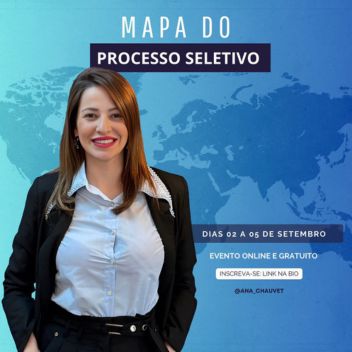 Mapa do Processo Seletivo – Ana Chauvet